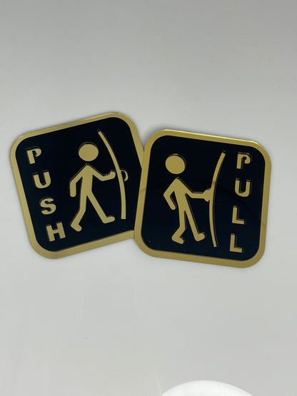 Push and Pull Door Sign Door Signage / 推拉提示牌