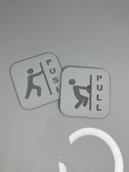 Push and Pull Door Sign Door Signage / 推拉提示牌